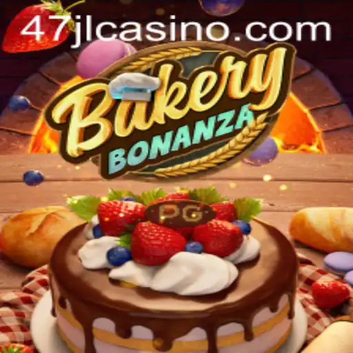 BakeryBonanza: A Delicious Adventure in 47JL CASINO