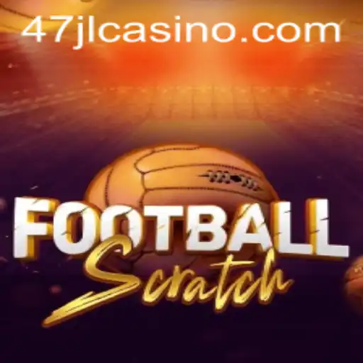 Introducing FootballScratch: The Exciting World of 47JL CASINO's Latest Game