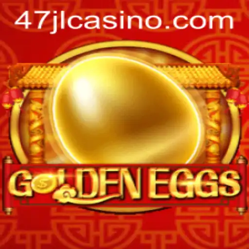 Discover the Excitement of GoldenEggs at 47JL CASINO