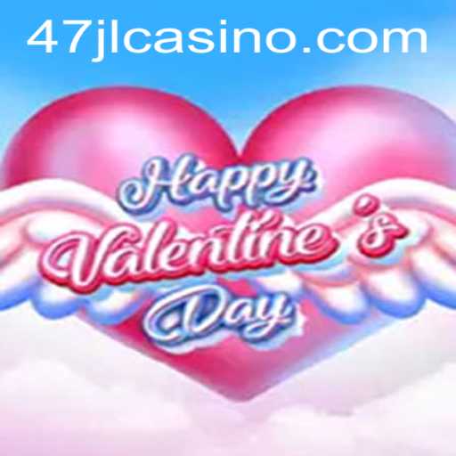 Discover the Excitement of HappyValentinesDay at 47JL CASINO