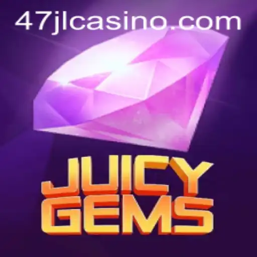 Exploring the World of JuicyGems: An In-Depth Look at 47JL CASINO's Latest Sensation
